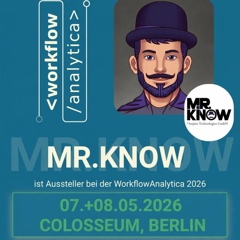 MR.KNOW bei der Workflow Analytica